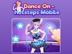 Spēle Dance On Hotsteps Mobile