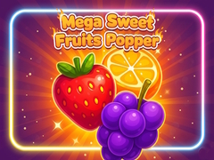 Spēle Mega Sweet Fruits Popper