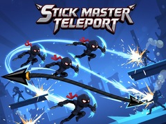 Spēle Stick Master Teleport
