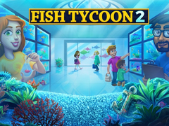 Spēle Fish Tycoon 2