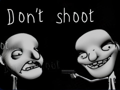 Spēle Don't shoot
