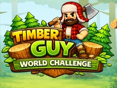 Spēle Timber Guy World Challenge