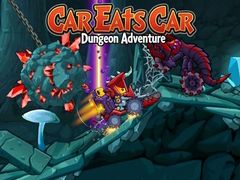 Spēle Car Eats Car: Dungeon Adventure