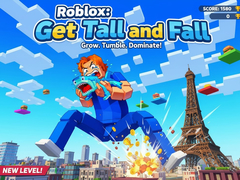 Spēle Roblox: Get Tall and Fall