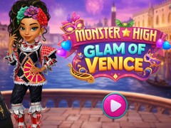 Spēle Monster High Glam of Venice