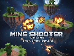 Spēle Mine Shooter Online