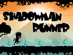 Spēle Shadowman Runner