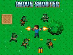 Spēle Above Shooter
