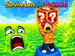Spēle Survive Lava for Brainrots!