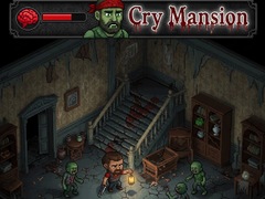 Spēle Cry Mansion