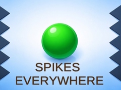 Spēle Spikes Everywhere 