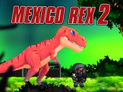 Spēle Mexico Rex 2