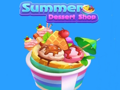 Spēle Summer Dessert shop
