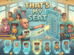 Spēle That's my seat!