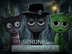 Spēle Sprunki Asylum Treatment