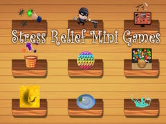 Spēle Stress Relief Mini Games