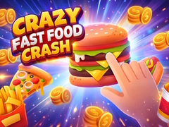 Spēle Crazy Fast Food Crash