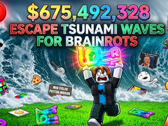 Spēle Escape Tsunami Waves for Brainrots