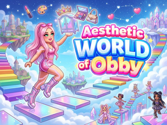 Spēle Aesthetic World of Obby