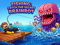 Spēle Fishing: Catch the Secret Brainrot