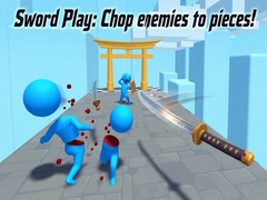 Spēle Sword Play: Chop enemies to pieces!