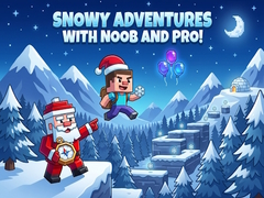 Spēle Snowy Adventures with Noob and Pro!