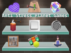 Spēle Anti Stress Planet Games