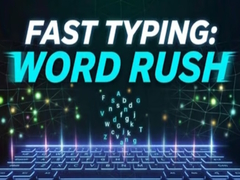 Spēle Fast Typing: Word Rush