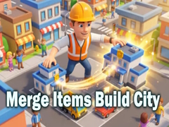 Spēle Merge Items Build City