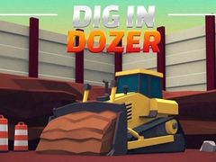 Spēle Dig In Dozer