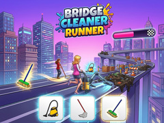 Spēle Bridge Cleaner Runner