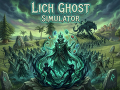 Spēle Lich Ghost Simulator