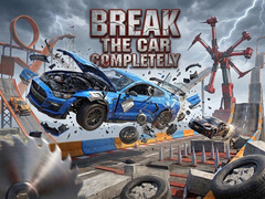 Spēle Break The Car Completely