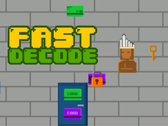 Spēle Fast Decode