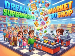 Spēle Dream Supermarket 3D Shop