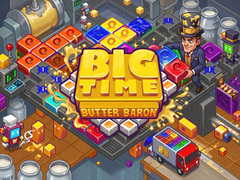 Spēle Big Time Butter Baron