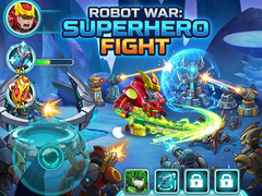 Spēle Robot War Superhero Fight