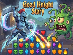 Spēle Good Knight Story