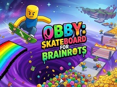Spēle Obby: Skateboard for Brainrots