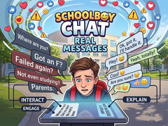 Spēle Schoolboy Chat: Real Messages