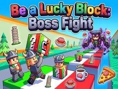Spēle Be a Lucky Block: Boss Fight
