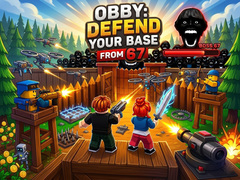Spēle Obby: Defend your base from 67
