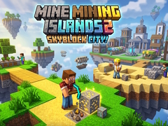 Spēle Mine Mining Islands 2: Skyblock City!