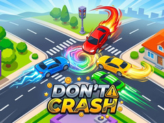 Spēle Don't Crash
