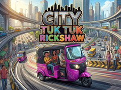 Spēle City Tuk Tuk Rickshaw