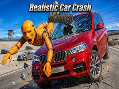 Spēle Realistic Car Crash King
