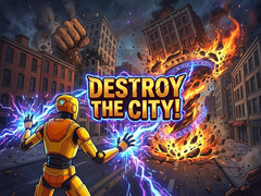 Spēle Destroy the City!