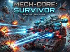 Spēle Mech Core: Survivor