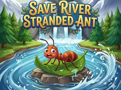Spēle Save River Stranded Ant