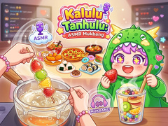Spēle Kalulu Tanhulu: ASMR Mukbang